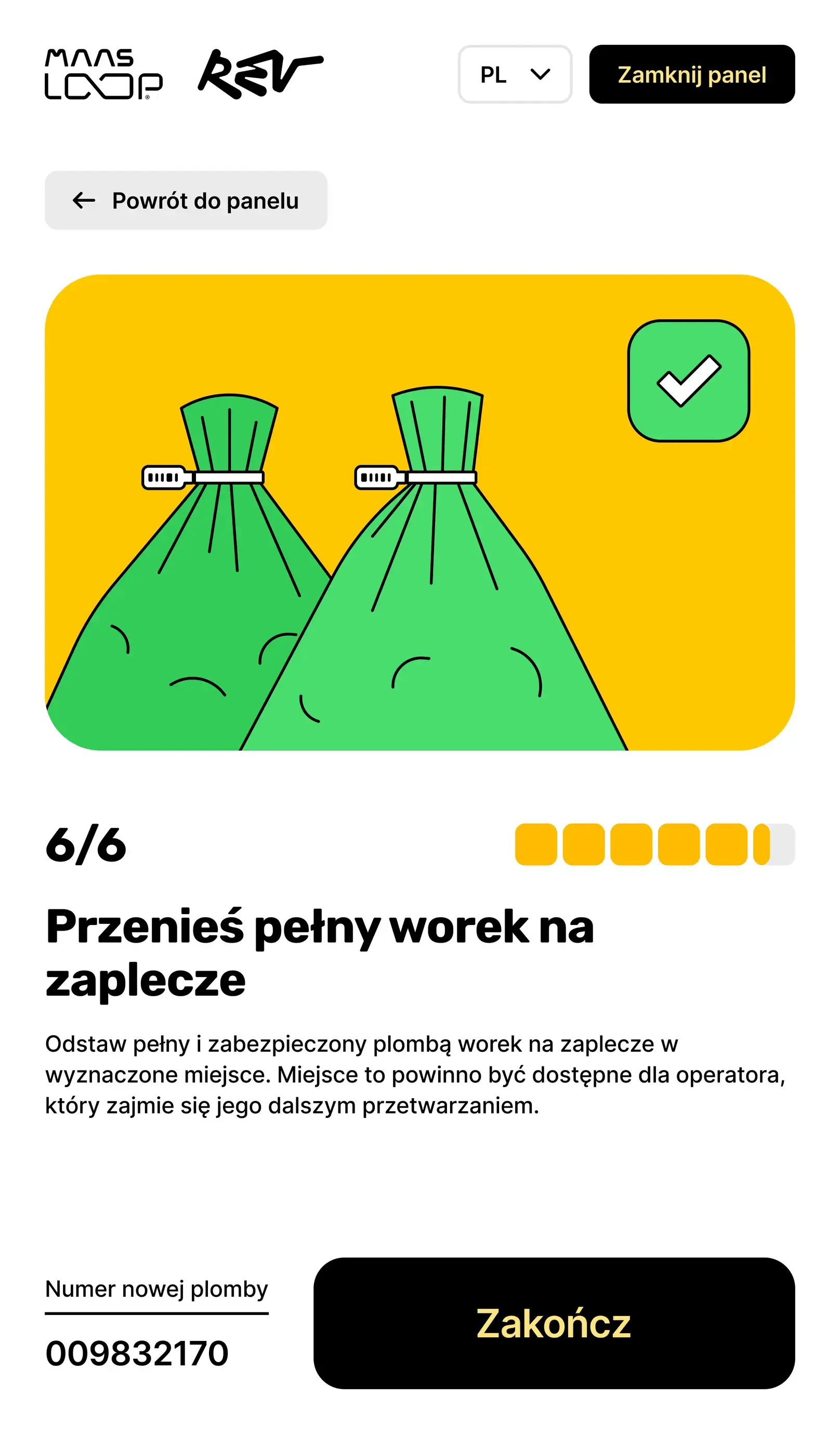 Wymiana worka, krok 6 z 6: przenieś pełny worek na zaplecze