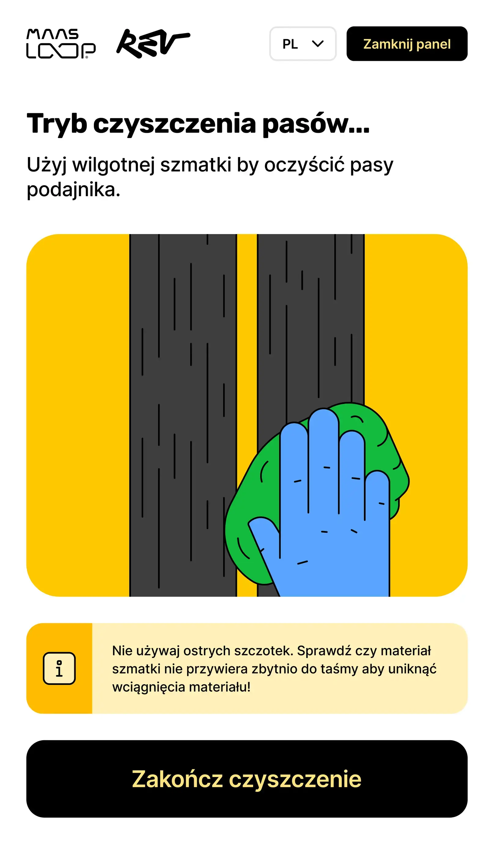 Ekran automatu Rev Loop: tryb czyszczenia pasów podajnika w toku