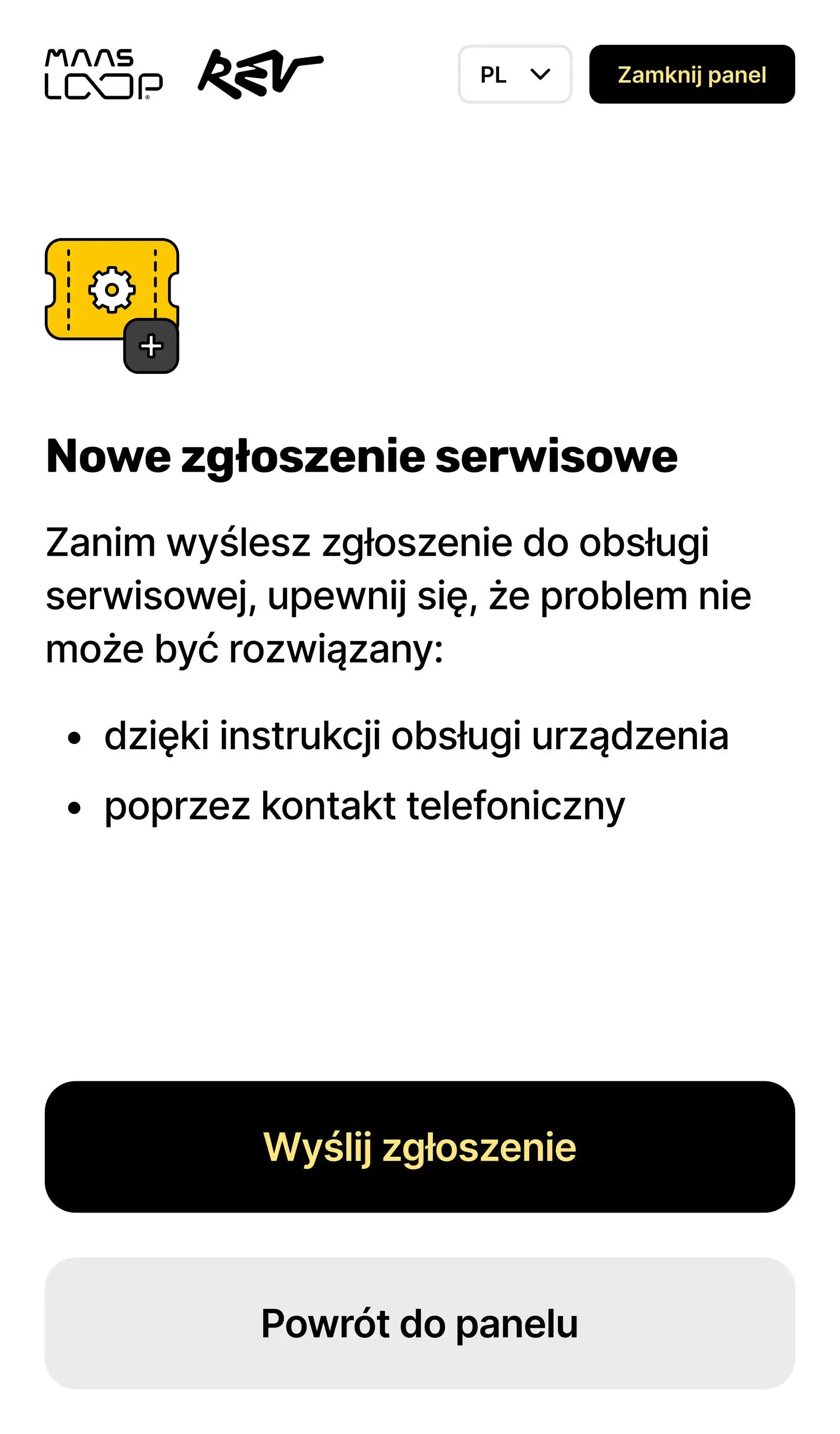 Panel serwisowy Rev Loop: nowe zgłoszenie serwisowe