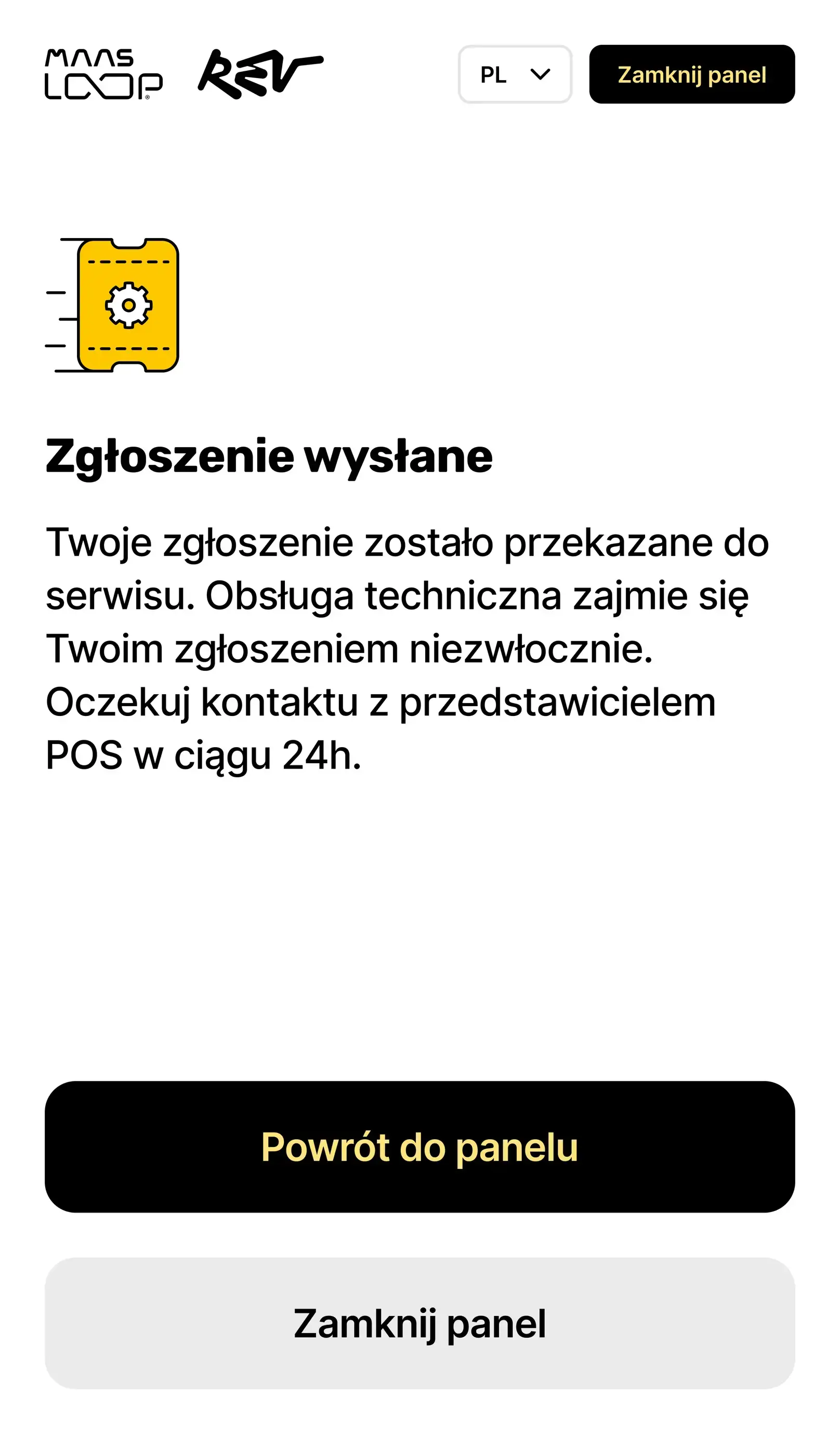 Panel serwisowy Rev Loop: zgłoszenie wysłane
